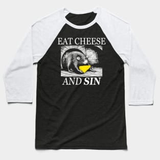 Eat cheese and sin Baseball T-Shirt